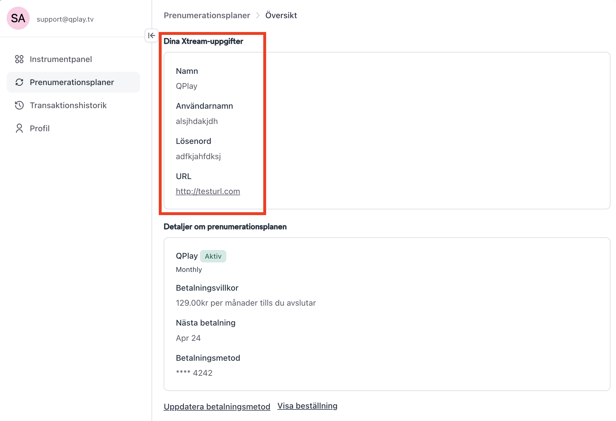 Dina Xtream-uppgifter visas högst upp på prenumerationssidan